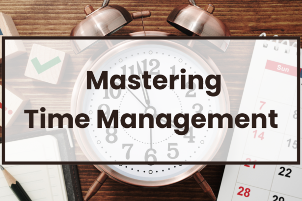 Mastering Time Management