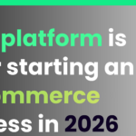E-Commerce in 2026: Which Platform Should You Build On?
