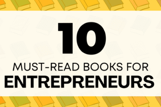10 Books Every Entrepreneur Should Read Before Starting